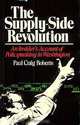 Supply-Side Revolution: An Insider