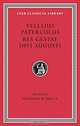 Compendium of Roman History / Res Gestae Divi Augusti, Velleius Paterculus 