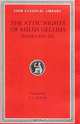 Aulus Gellius: Attic Nights, Volume III, Books 14-20 (Loeb Classical Library No. 212), Aulus Gellius 