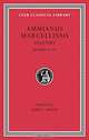 Ammianus Marcellinus: Roman History, Volume 1, Books 14-19, Ammianus Marcellinus 
