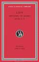 Livy: History of Rome, Volume X, Books 35-37, Livy 