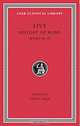 Livy: History of Rome, Volume XI, Books 38-39, Livy 