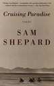 Cruising Paradise: Tales, Sam Shepard 