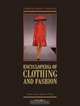 Encyclopedia of Clothing and Fashion (Scribner Library of Daily Life), 