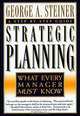 STRATEGIC PLANNING, George A. Steiner 