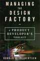 Managing the Design Factory: The Product Developer