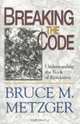 Breaking the Code: Understanding the Book of Revelation, Bruce M. Metzger 