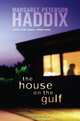 The House on the Gulf, Margaret Peterson Haddix 