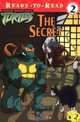 The Secret (Teenage Mutant Ninja Turtles), Steve Murphy 