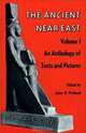 The Ancient Near East: An Anthology of Texts and Pictures, James Bennett Pritchard 
