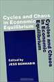 Cycles and Chaos in Economic Equilibrium, Jess Benhabib 