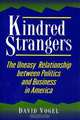 Kindred Strangers, David Vogel, Ira Katznelson, Martin Shefter, Theda Skocpol 