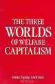 The Three Worlds of Welfare Capitalism, Gosta Esping-Andersen 