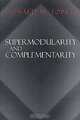 Supermodularity and Complementarity, Donald M. Topkis 
