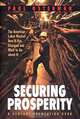 Securing Prosperity: The American Labor Market: How It Has Changed and What to Do About It, Paul Osterman 