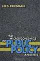 The Microeconomics of Public Policy Analysis, Lee S. Friedman 