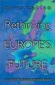 Rethinking Europe