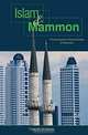 Islam and Mammon: The Economic Predicaments Of Islamism, Timur Kuran 