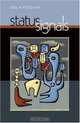 Status Signals: A Sociological Study of Market Competition, Joel M. Podolny 