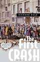 The First Crash: Lessons from the South Sea Bubble, Richard Dale 
