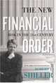 The New Financial Order: Risk in the 21st Century, Robert J. Shiller 