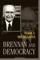 Brennan and Democracy, Frank I. Michelman 
