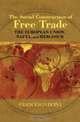 The Social Construction of Free Trade: The European Union, NAFTA, and Mercosur, Francesco Duina 