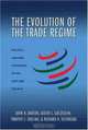 The Evolution of the Trade Regime: Politics, Law, and Economics of the GATT and the WTO, John H. Barton, Judith L. Goldstein, Timothy E. Josling, Richard H. Steinberg 