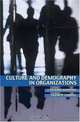 Culture and Demography in Organizations, J. Richard Harrison, Glenn R. Carroll 