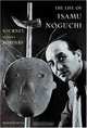 The Life of Isamu Noguchi: Journey without Borders, Masayo Duus 