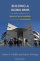 Building a Global Bank: The Transformation of Banco Santander, Mauro F. Guillen, Adrian Tschoegl 