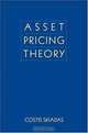 Asset Pricing Theory (Princeton Series in Finance), Costis Skiadas 