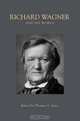 Richard Wagner and His World (The Bard Music Festival), 