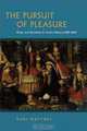The Pursuit of Pleasure: Drugs and Stimulants in Iranian History, 1500-1900, Rudi Matthee 