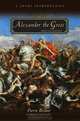 Alexander the Great and His Empire: A Short Introduction, Pierre Briant 