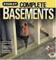 Complete Basements (Stanley Complete Projects Made Easy), Stanley 