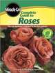 Complete Guide to Roses, 