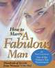 How to Marry a Fabulous Man, Pari Livermore 