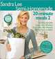 Semi-Homemade 20-Minute Meals 2, Sandra Lee 