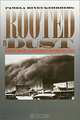 Rooted in Dust: Surviving Drought and Depression in Southwestern Kansas (Rural America), Pamela Riney-Kehrberg 