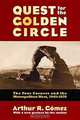 Quest for the Golden Circle: The Four Corners and the Metropolitan West, 1945-1970, Arthur R. Gomez, Arthur R. Gomez 