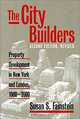 The City Builders: Property Development in New York and London, 1980-2000 (Studies in Government and Public Policy), Susan S. Fainstein 