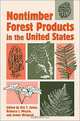 Nontimber Forest Products in the United States, Eric T. Jones, Rebecca J. McLain, James F. Weigand 