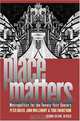 Place Matters: Metropolitics For The Twenty-First Century (Studies in Government and Public Policy), Peter Dreier, John Mollenkopf, Todd Swanstrom 
