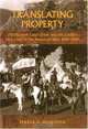 Translating Property: The Maxwell Land Grant And The Conflict Over Land In The American West, 1840-1900, Maria E. Montoya 