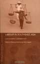 Labour in Southeast Asia: Local Processes in a Globalised World (Changing Labour Relations in Asia), 