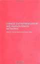 Chinese Entrepreneurship and Asian Business Networks, Thomas Menkhoff, Solvay Gerke 