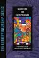 Marketing for Entrepreneurs, Ricardo Machado, S. Cassim, R. Machado, Shahida Cassim 
