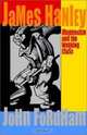 James Hanley: Modernism and the Working Class, John Fordham 