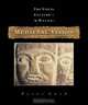 Medieval Vision (The Visual Culture of Wales), Peter Lord 